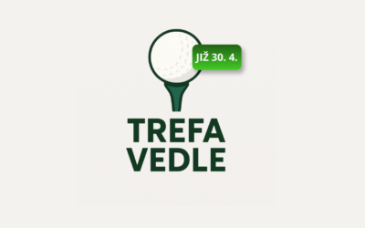 Další TREFA VEDLE se blíží!